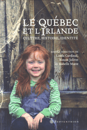 Québec et l'Irlande (Le)